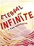 Eternal Infinite (Infinite ...