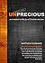 Un-Precious: An Invitation to the Joy of Christian Missions