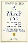 A Map of Life: A Simple Study of the Catholic Faith Book cover for A Map of Life: A Simple Study of the Catholic Faith