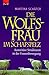 Die Wolfsfrau im Schafspelz. Autoritäre Strukturen in der Frauenbewegung