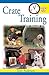 Quick & Easy Crate Training