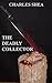 The Deadly Collector (The Detective "Brick" Brikler Series #2)