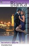 Secretaria y amante by Chantelle Shaw