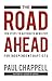 The Road Ahead: Ten Steps to Authentic Ministry for Independent Baptists