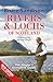 Rivers and Lochs of Scotland: The Angler's Complete Guide