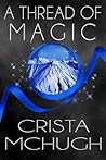 A Thread of Magic (Elgean Chronicles, #0.5)