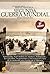 Breve historia de la Segunda Guerra Mundial: Normandía, Pearl Harbor, El Alamein, Stalingrado...Los episodios, los personajes y los escenarios clave de la historia (Spanish Edition)