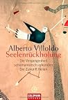 Seelenrückholung:...