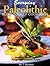 Everyday Paleolithic Slow Cooker Cookbook: Healthy Meals That Keep High Calories Aside!