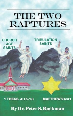 The Two Raptures (Kindle Edition)