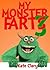 My Monster Farts 3 by Kate Clary