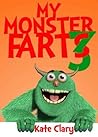 My Monster Farts 3