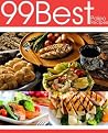 99 Best Paleo Recipes 99 Best Paleo Recipes