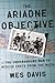 The Ariadne Objective: The Underground War to Rescue Crete from the Nazis