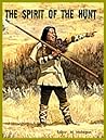 The Spirit of the Hunt The Spirit of the Hunt