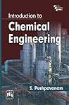 Introduction to Chemical Engineering Introduction to Chemical Engineering