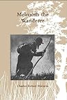 Melmoth the Wanderer by Charles Robert Maturin