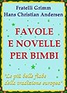 Favole e novelle ...