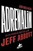 Adrenalin by Jeff Abbott