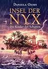 Die Kinder der Schatten (Insel der Nyx, #2)