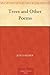 Trees and Other Poems