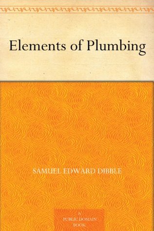 Elements of Plumbing (Kindle Edition)