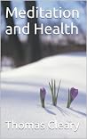 Meditation and Health Meditation and Health