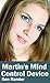 Martin's Mind Control Device (Psychic Control, Mind Control, and Hypnosis Book 3)