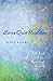 Love's Quiet Revolution: Th...