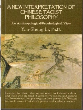 A New Interpretation of Chinese Taoist Philosophy (Kindle Edition)