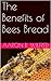 The Benefits of Bees Bread
