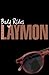 Body Rides by Richard Laymon Body Rides by Richard Laymon