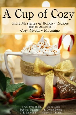 A Cup of Cozy (Kindle Edition)