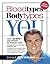 Bloodtypes, Bodytypes and You by Joseph Christiano