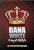 Dana White, King of MMA
