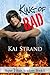 King of Bad by Kai Strand