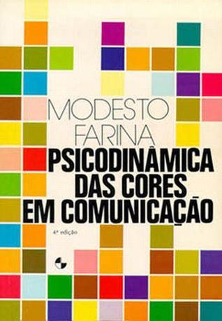 Psicodinâmica das Cores em Comunicação (Paperback)