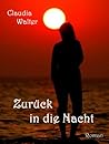 Zurück in die Nacht (Band 2) (Hinter der Nacht) (German Edition)