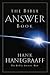 The Bible Answer Book by Hank Hanegraaff