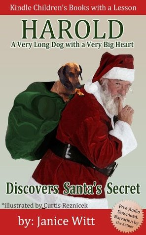 Children's Christmas Books: Harold – Discovers Santa’s Secret (Includes Free Audio Download) (Harold - Dog Books for Kids Book 2)