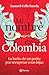 Mi nombre es Colombia