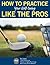 How to Practice your Golf S...