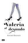 Valeria al desnudo
