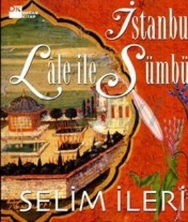 İstanbul Lâle ile Sümbül (Unknown Binding)