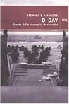 D-Day: Storia del...