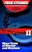 True Crime II: More Tales o...