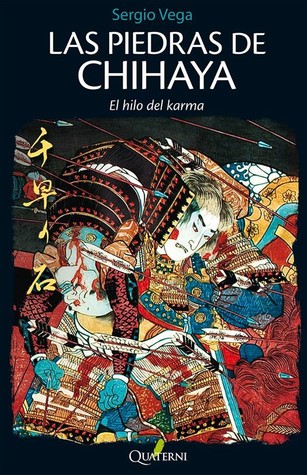 Portada de Las piedras de Chihaya: El hilo del karma, de Sergio Vega Esteban