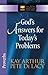 God's Answers for Today's Problems: Proverbs (The New Inductive Study Series)