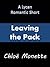 Leaving the Pack (A Lycan Romantic Short Book 1)