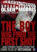 The Boy Who Fired The First Shot